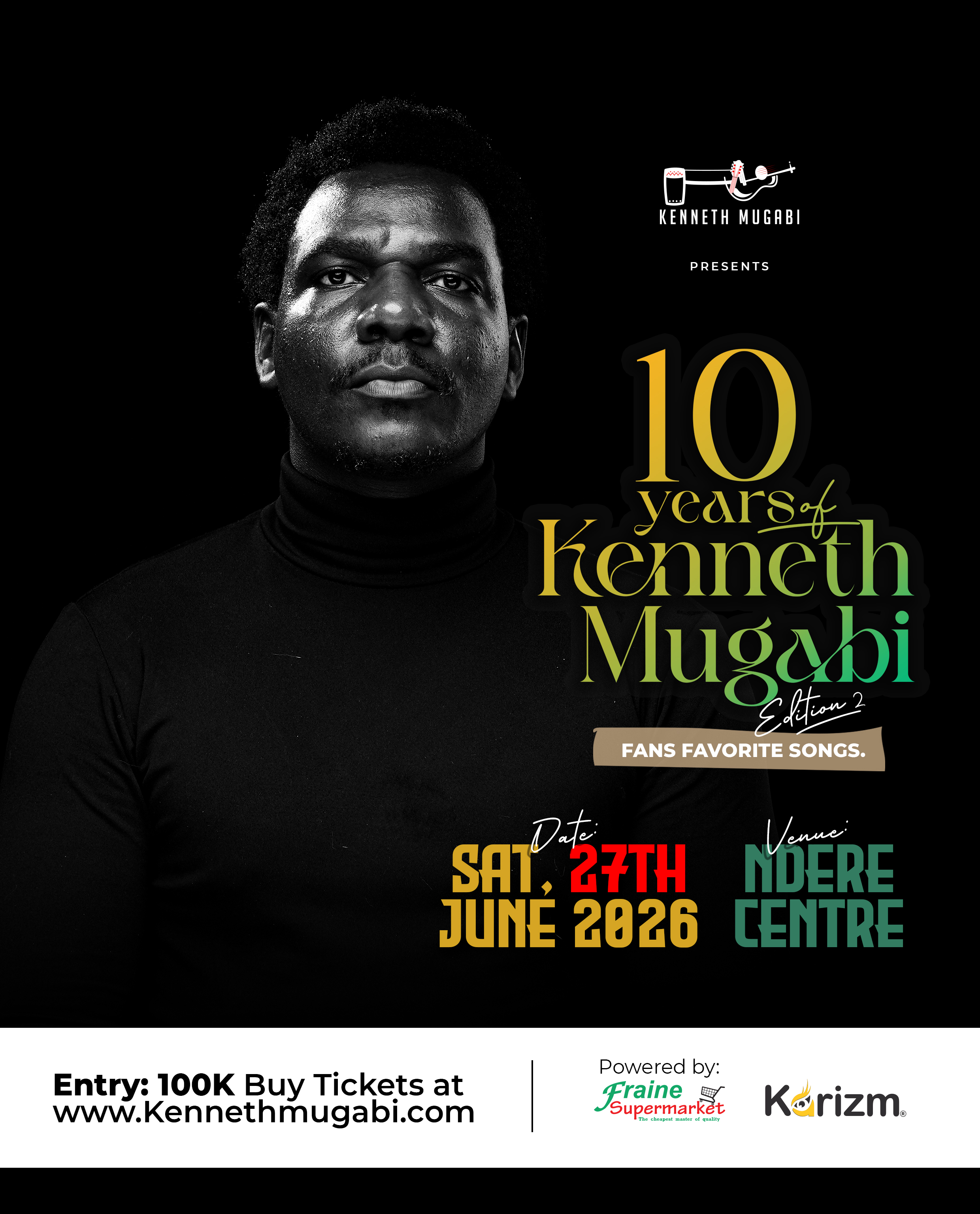 10 YEARS OF KENNETH MUGABI